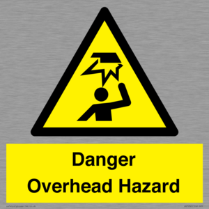 Danger Overhead Hazard